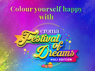 Croma Festival of Dreams Holi Edition Sale 2023: Best Deals on Electronics, Home Appliances