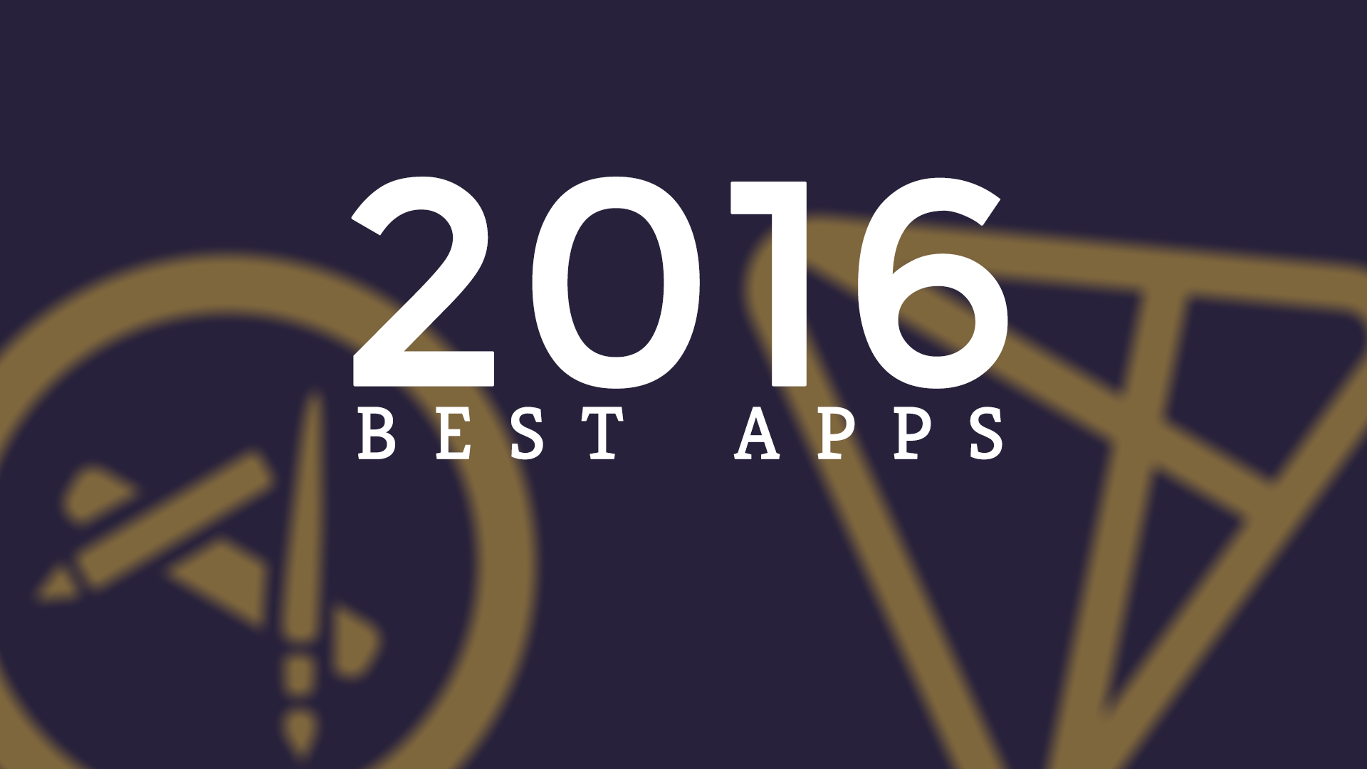 Best Apps and Mobile Games of 2016