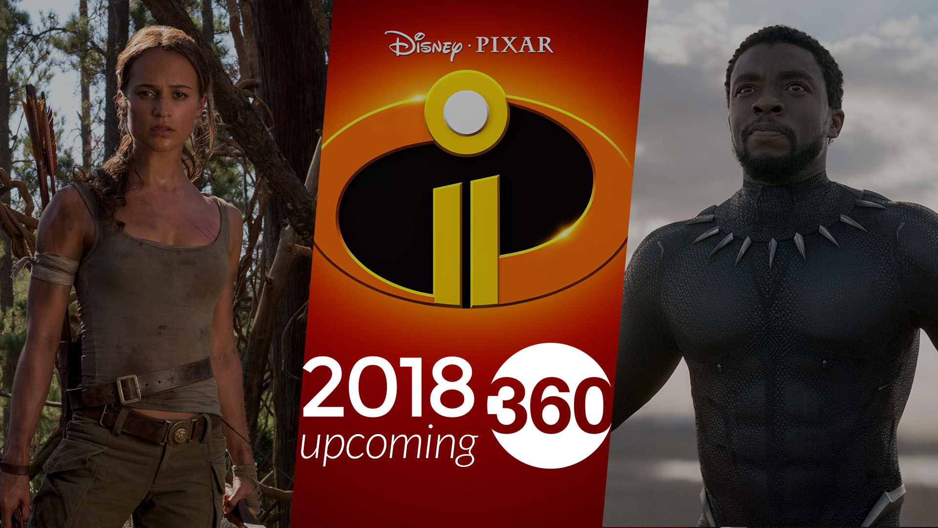 The 32 Most Anticipated Movies of 2018