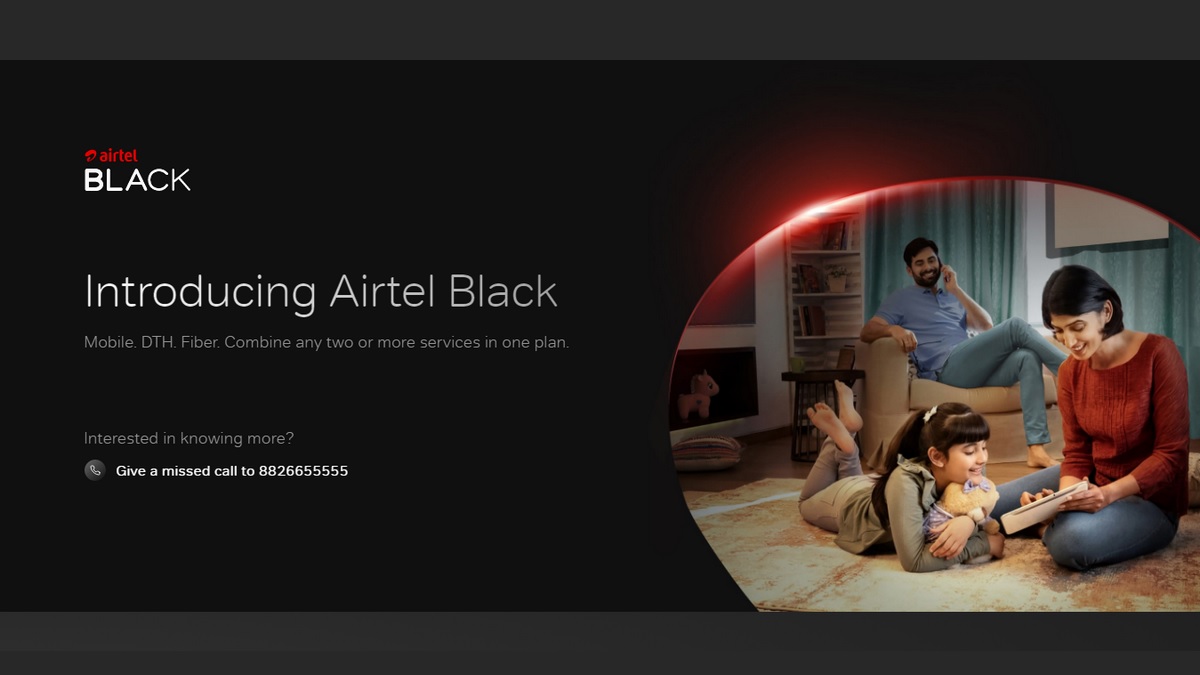 Airtel Black Seems to Be Rebranded One Airtel Service With Plans Starting From Rs. 998