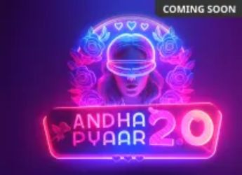 Andha Pyar 2.0 OTT Release: Where to Watch This New Blind Dating Reality Show