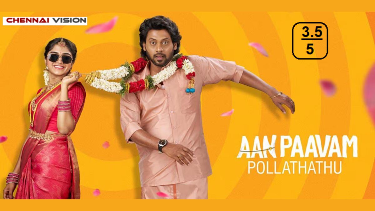 Aan Paavam Pollathathu OTT Release: When and Where to Watch Tamil Romantic Comedy Film Online?
