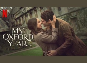 My Oxford Year OTT Release Date: When and Where to Watch it American Romance Drama Online?