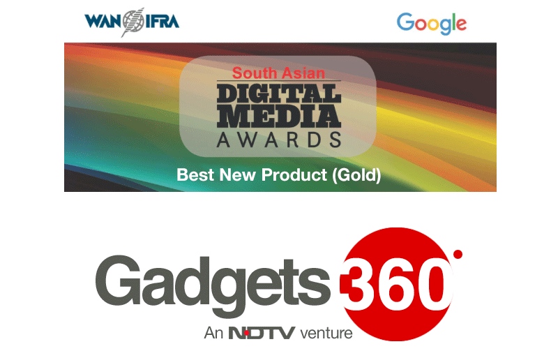 Gadgets 360 Wins Gold at WAN-IFRA South Asian Digital Media Awards 2016