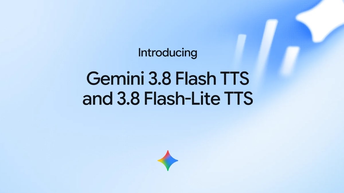 Google Launches Gemini 3.8 Flash TTS Models With Custom Voice Creation and Control
