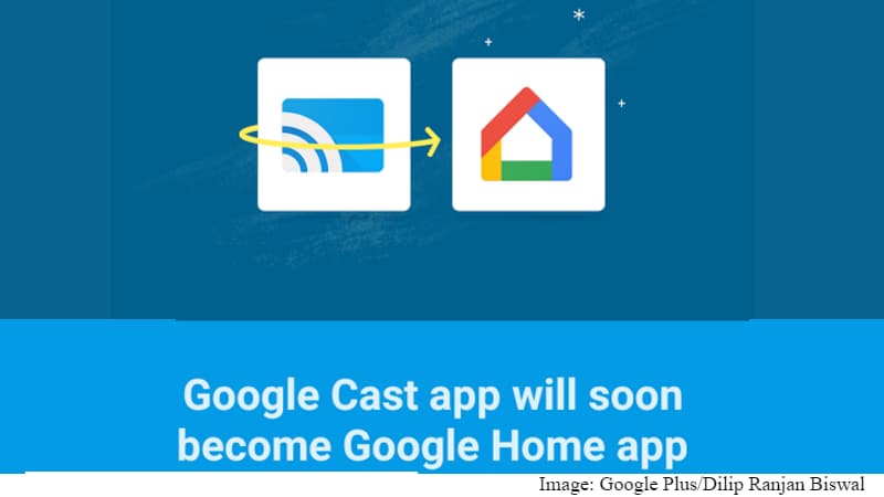 Google Cast App Will Be Renamed Google Home in the Next Few Weeks