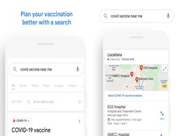 Google Search, Maps, Assistant Will Now Provide COVID-19 Vaccine Availability, Doses, Cost Details in India Google Search, Maps, Assistant Will Now Provide COVID-19 Vaccine Availability, Doses, Cost Details in India