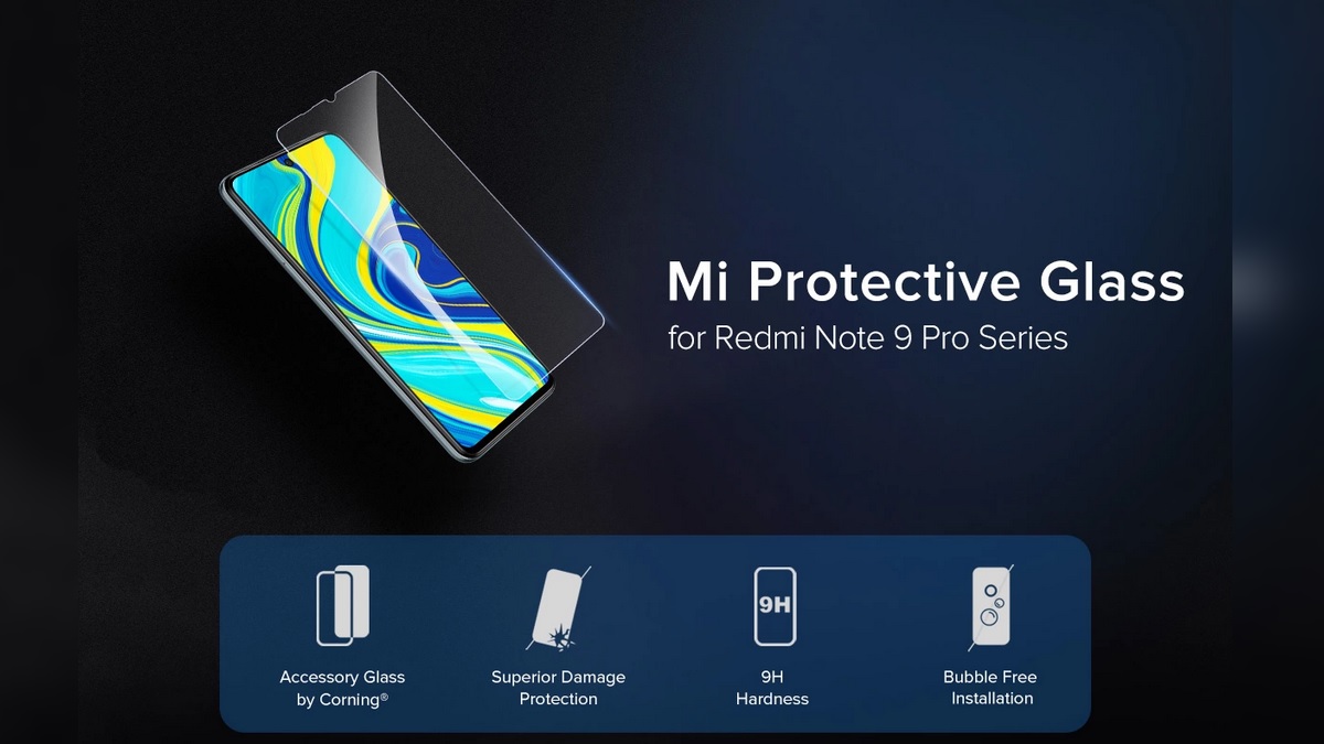 Redmi Note 9 Pro, Redmi Note 9 Pro Max Mi Protective Glass Accessory Launched in India