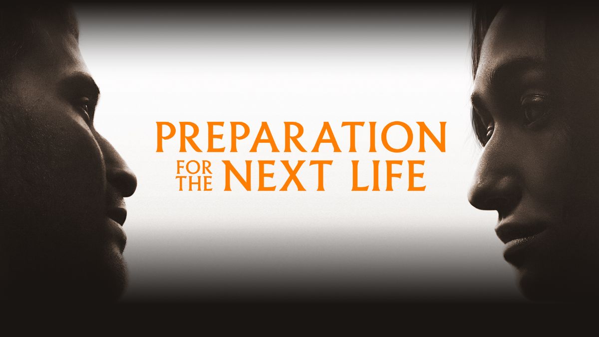 Preparation for the Next Life Now Streaming on Prime Video: Everything You Need to Know About American Drama Film