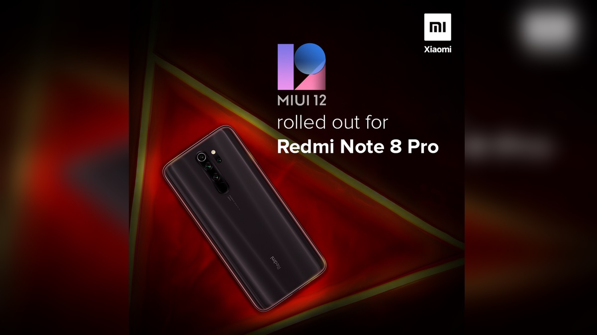 Redmi Note 8 Pro Starts Receiving MIUI 12 Update in India