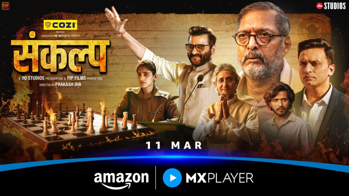 Sankalp Now Streaming on OTT: What You Need to Know About Nana Patekar and Prakash Jha&rsquo;s Series