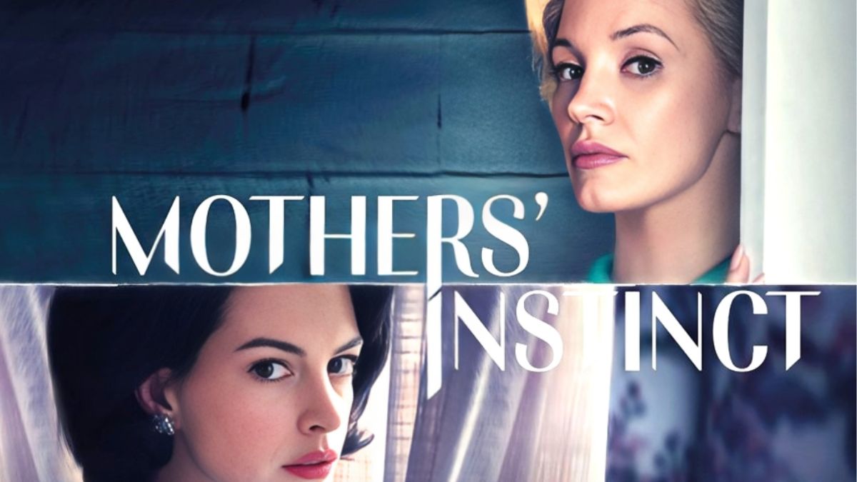 Anne Hathaway&rsquo;s Mothers' Instinct Now Streaming on Lionsgate Play