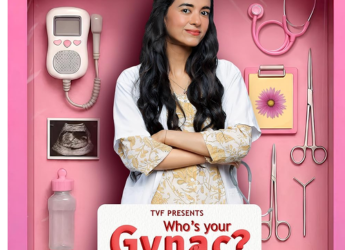 Who's Your Gynac? Season 2 Now Streaming Online: What You Need to Know