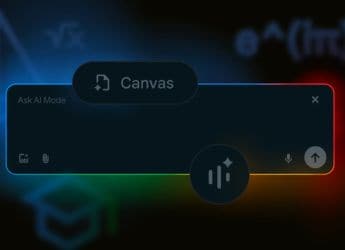 Google Upgrades AI Mode With Search Live With Video Input, PDF Support and Canvas Feature