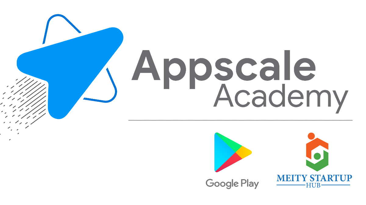 Google, MeitY Announce Appscale Academy Programme to Help Indian Startups Build Apps for Global Audience