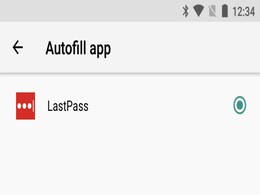 LastPass to Support Android O's Autofill API, Promises Improved Functionality LastPass to Support Android O's Autofill API, Promises Improved Functionality
