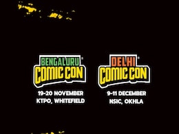 Comic Con India 2022: Dates, Venue Announced for Delhi and Bengaluru Event, Here's How to Purchase Tickets Comic Con India 2022: Dates, Venue Announced for Delhi and Bengaluru Event, Here's How to Purchase Tickets