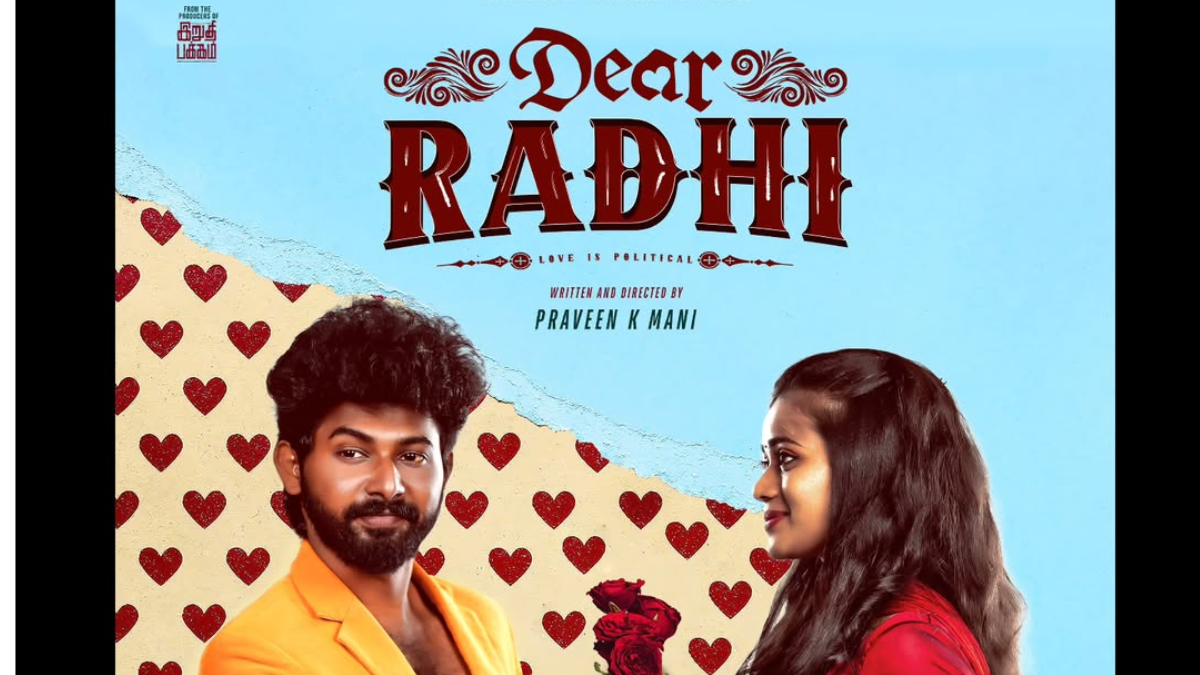 Dear Radhi OTT Release: Where to Watch the Tamil Thriller Online?
