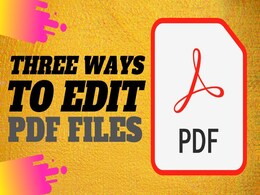 PDF Editor: How to Edit PDF Files for Free on Computer, Phone PDF Editor: How to Edit PDF Files for Free on Computer, Phone