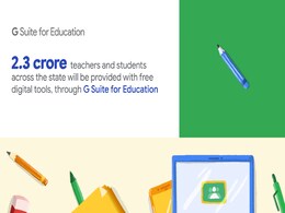 Google to Deploy E-Classroom Tools in 1 Lakh Maharashtra Schools for Free Google to Deploy E-Classroom Tools in 1 Lakh Maharashtra Schools for Free