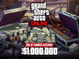 GTA Online Players Can Claim GTA$1 Million Cash As Part of Rockstar’s ‘End of Summer’ Giveaway GTA Online Players Can Claim GTA$1 Million Cash As Part of Rockstar’s ‘End of Summer’ Giveaway