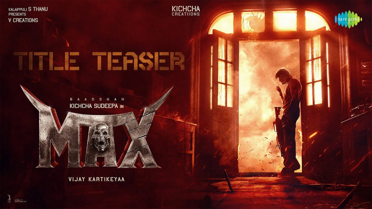 Kichcha Sudeep&rsquo;s Max OTT Release Date Reportedly Revealed: What You Need to Know