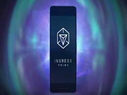 Ingress Prime With New Visuals, Features Launched for Android and iOS Ingress Prime With New Visuals, Features Launched for Android and iOS