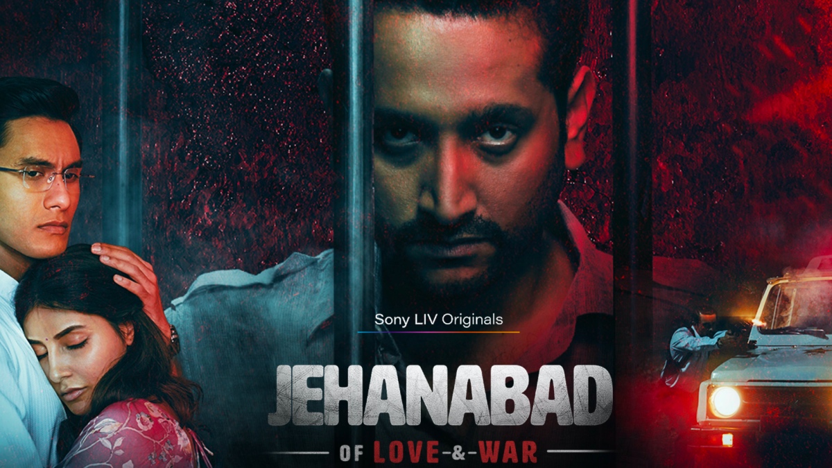 Jehanabad - of Love and War Review: An Earnest Attempt at Telling the Story of Small-Town India