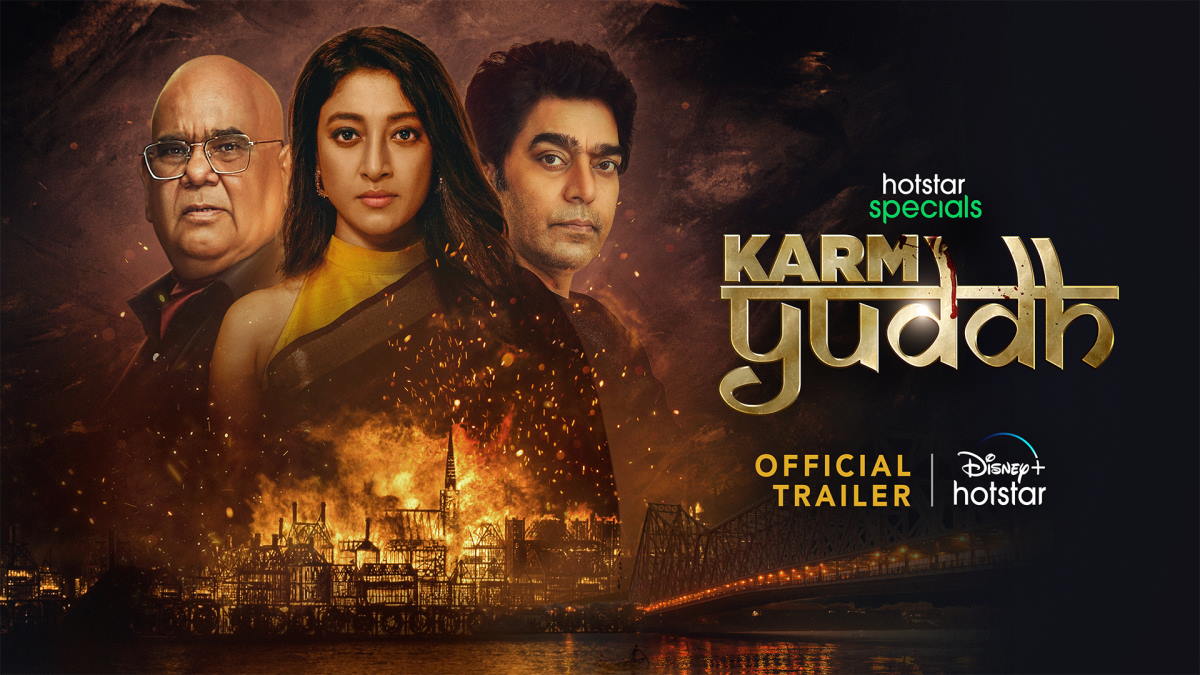 Karm Yuddh Trailer: Paoli Dam-Led Hotstar Specials Sets September 30 Release Date