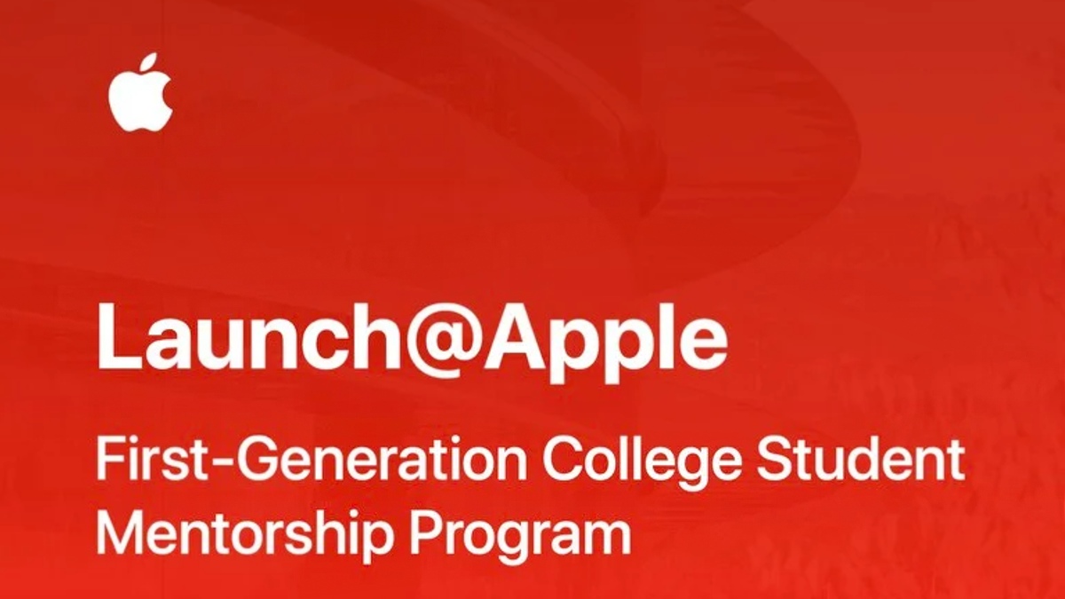 Apple Introduces Launch@Apple Mentorship Programme for First-Generation College Students, to Start Early 2021