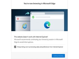 Microsoft to Redirect Internet Explorer Users to Edge for Incompatible Sites From Next Month Microsoft to Redirect Internet Explorer Users to Edge for Incompatible Sites From Next Month