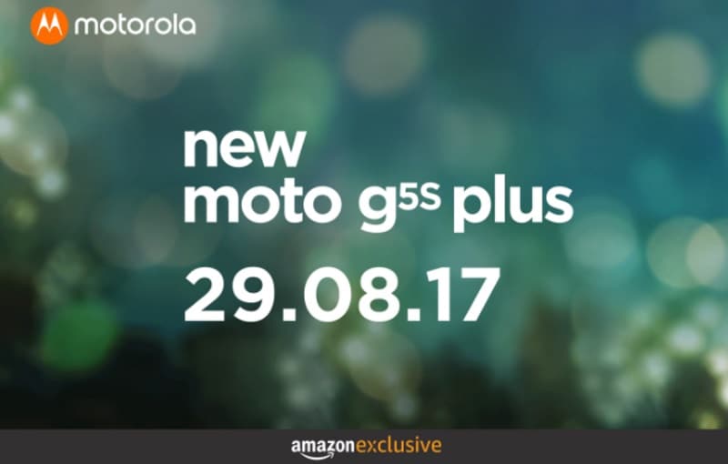 Moto G5S Plus India Launch Set for August 29; Will Be an Amazon Exclusive
