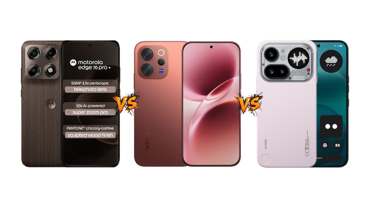 Motorola Edge 70 Pro+ vs Vivo V70 vs Nothing Phone 4a Pro: Price in India, Specifications and Features Compared