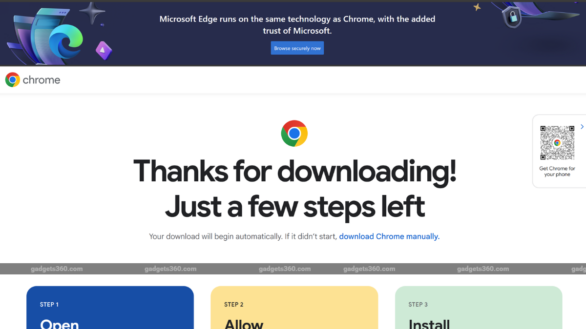 Microsoft Edge to Target Heavy Google Chrome Users With More Persuasive Prompts: Report