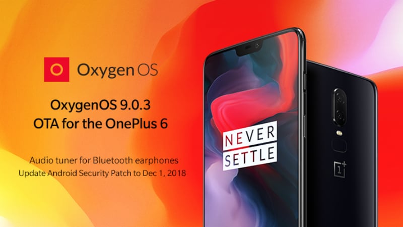 OnePlus 6 Starts Getting OxygenOS 9.0.3 With December Android Security Patch, List of Improvements