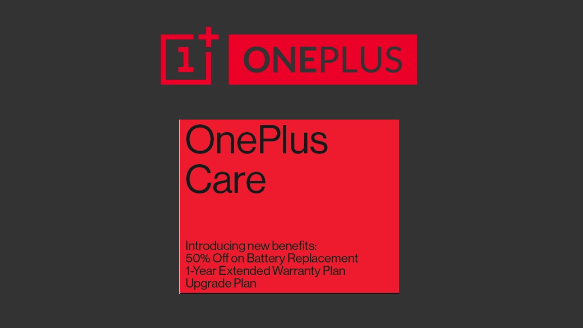 OnePlus Care Programme With Free 1-Year Extended Warranty, Upgrade Plans, and More Launched in India