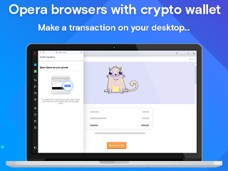 Opera Desktop Browser With CryptoWallet Integration Now Rolling Out; Opera Touch for Android Updates With Dark Theme