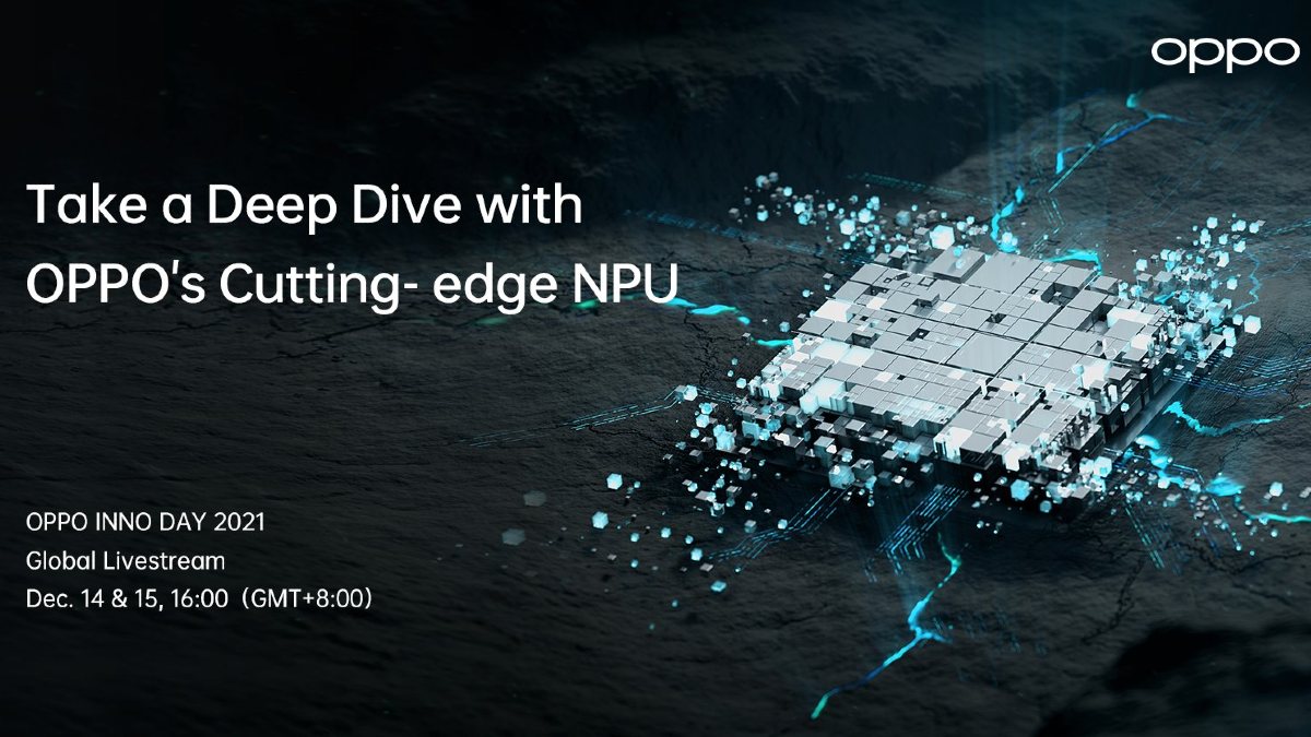 Oppo Set to Unveil MariSilicon X NPU, Smart Glasses at Inno Day 2021