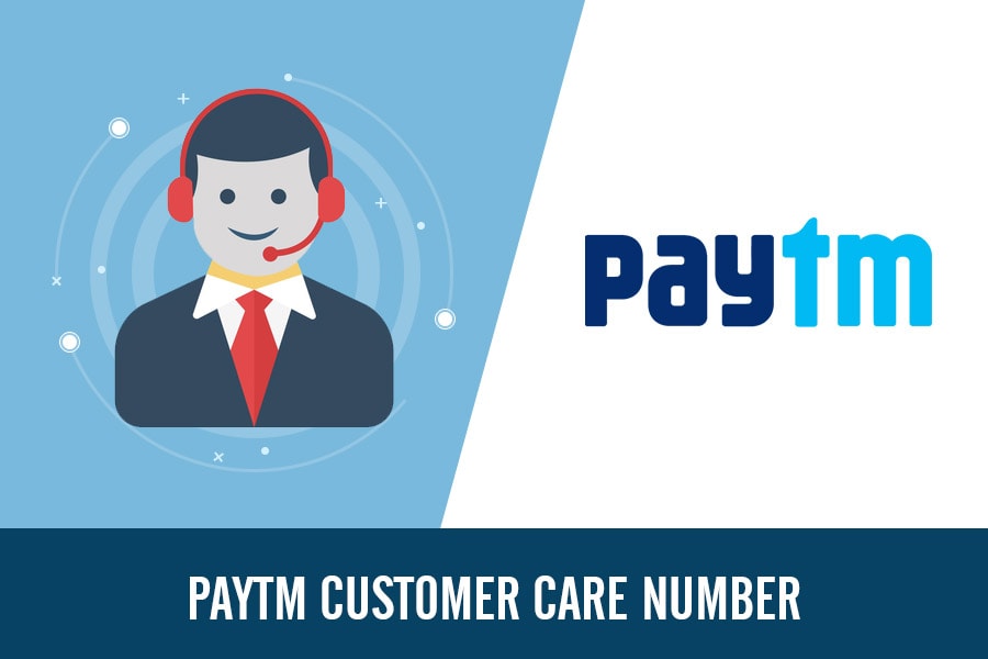 Paytm Customer Care Number, Toll Free Complaint & Helpline Email ID