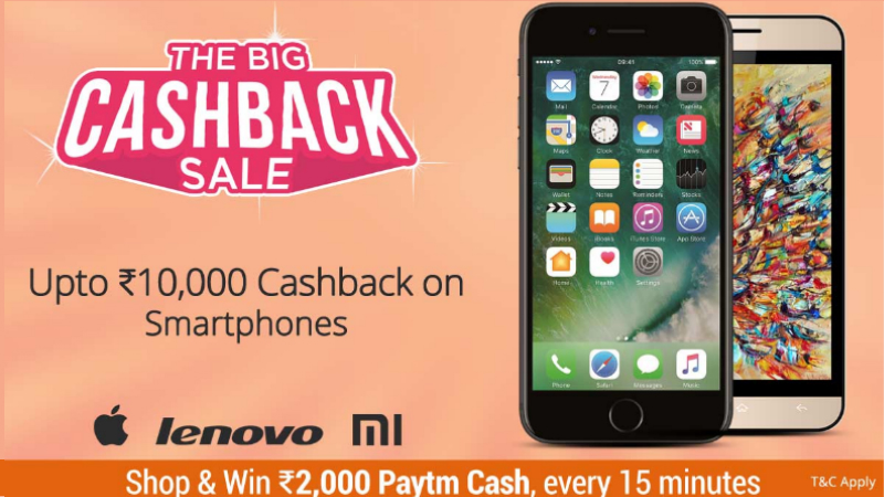 Paytm Big Cashback Sale: iPhone 7, iPhone 6s, Samsung Galaxy S7 Edge, and More Deals