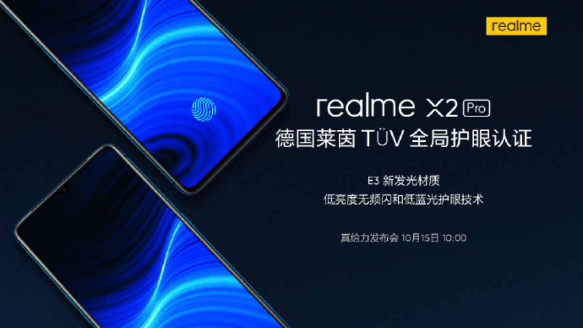 Realme X2 Pro to Launch in India in December, Teased to Sport In-Display Fingerprint Scanner, TUV Rheinland Eye Protection; Camera Samples Released