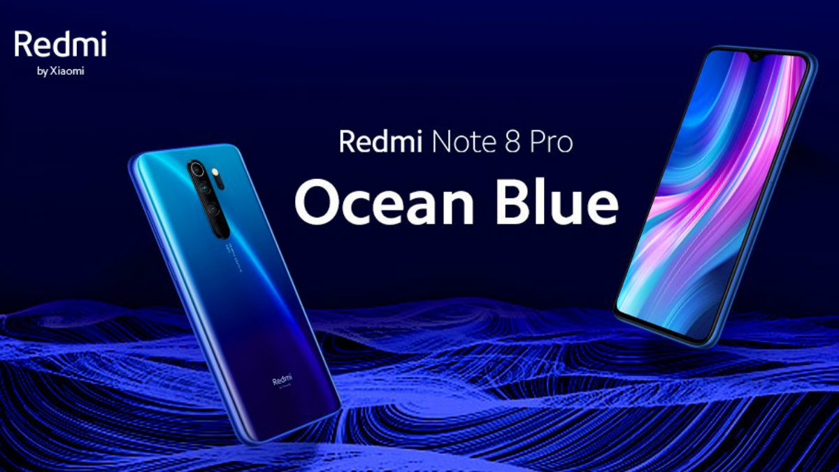 Redmi Note 8 Pro Ocean Blue Colour Variant Announced by Xiaomi