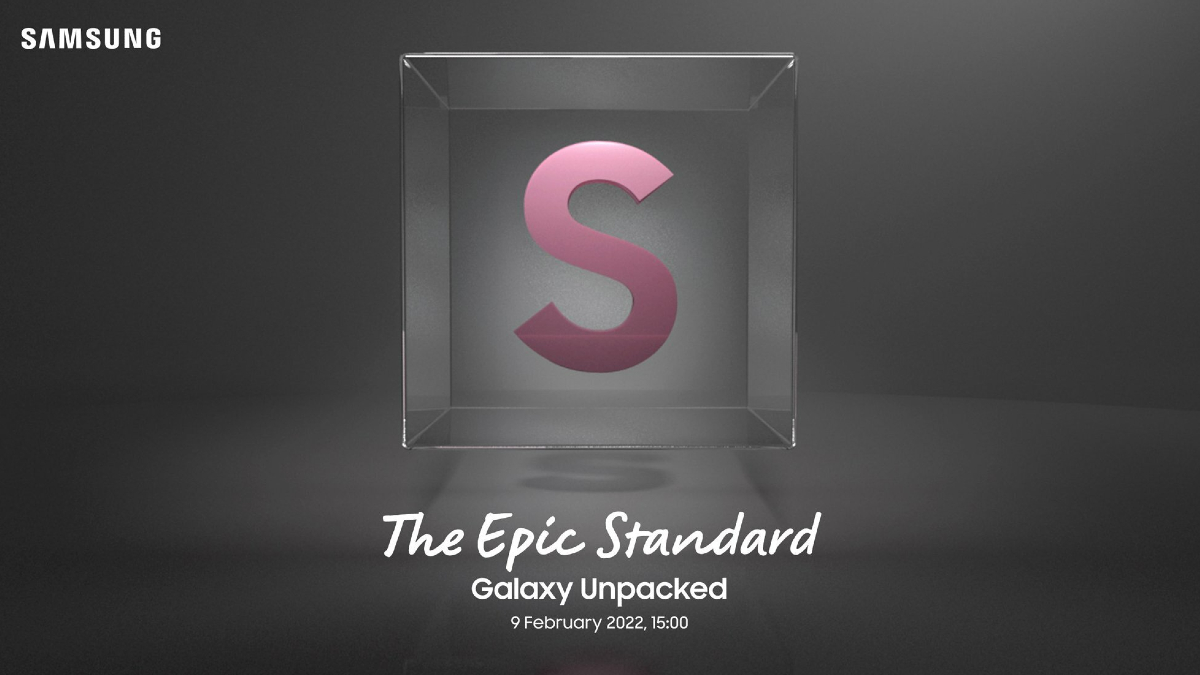 Samsung Galaxy Unpacked Event 2022 Set for February 9, Samsung Galaxy S22 Lineup Expected