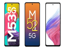 Samsung Galaxy M53 5G vs Galaxy M52 vs Galaxy A53: Price in India, Specifications Compared Samsung Galaxy M53 5G vs Galaxy M52 vs Galaxy A53: Price in India, Specifications Compared