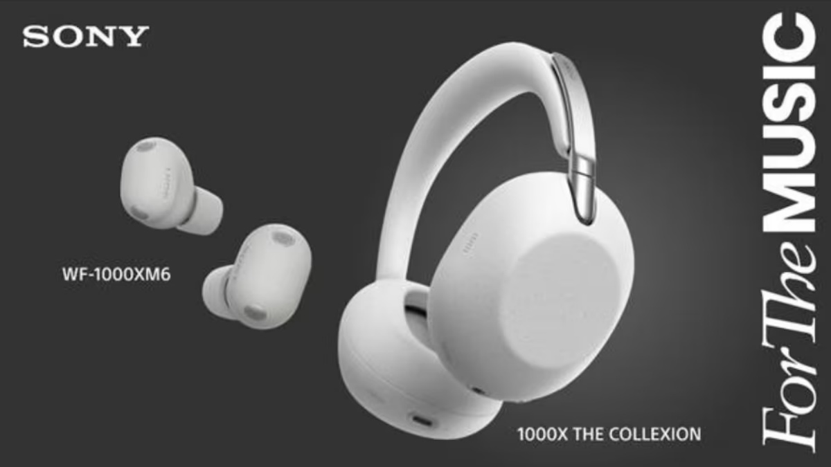 சோனி WF-1000XM6 உடன் சோனி 1000X தி கலெக்‌ஷன் DSEE அல்டிமேட் இந்தியாவில் அறிமுகம்: விலை, சிறப்பம்சங்கள்