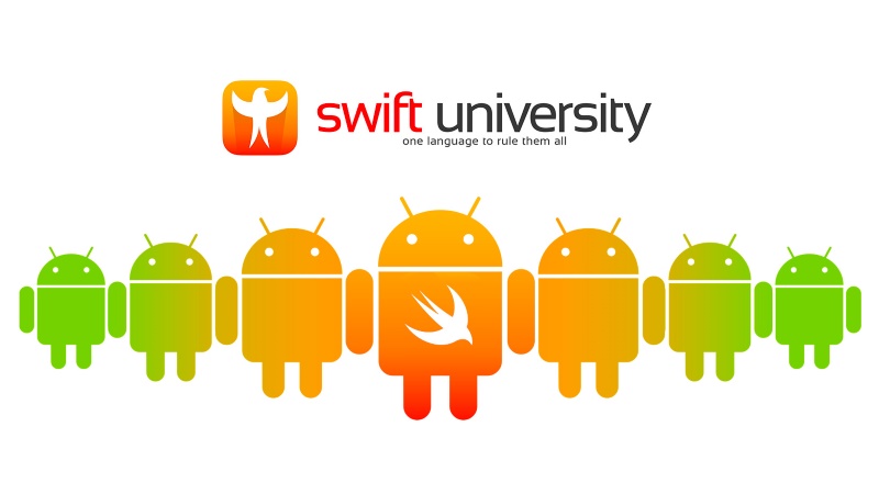 Swift University Teaches You How to Build Android Apps in Apple's Programming Language