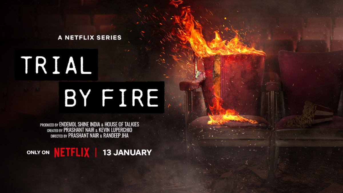 Trial by Fire: Netflix Series on 1997 Uphaar Cinema Fire Sets January 13 Release Date