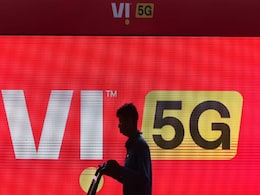 Vi 5G Services to Reportedly Rollout in India in 6-7 Months Vi 5G Services to Reportedly Rollout in India in 6-7 Months