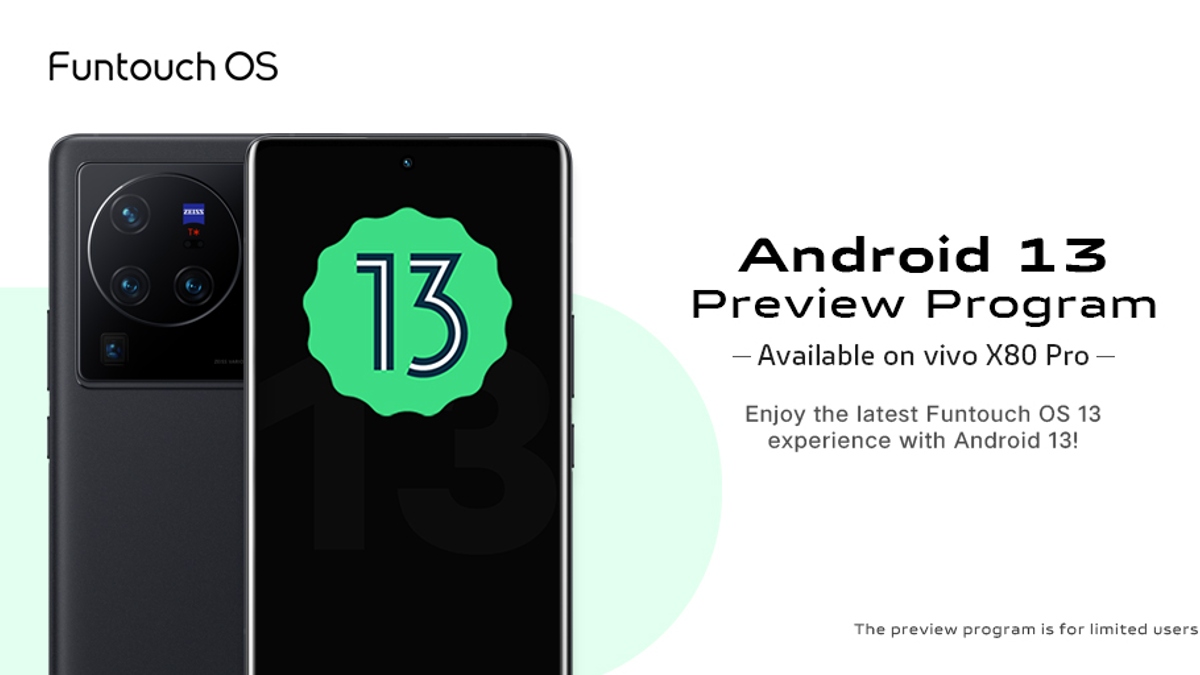 Vivo X80 Pro, iQoo 9 Pro Android 13 Preview Program in India Announced: How to Register