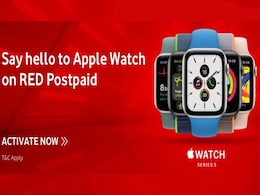 Apple Watch Cellular Models Now Work on Vodafone in India: How to Activate Apple Watch Cellular Models Now Work on Vodafone in India: How to Activate